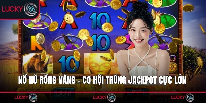 Nổ Hũ Rồng Vàng