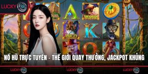 Nổ Hũ Trực Tuyến